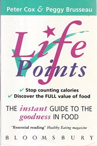 LifePoints: The Instant Guide to the Goodness in Food