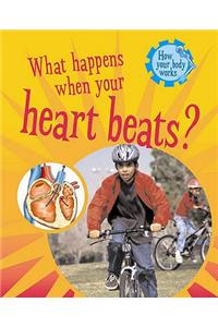 What Happens When Your Heart Beats?