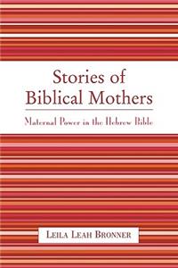 Stories of Biblical Mothers