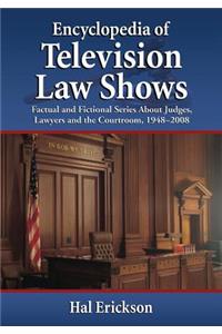 Encyclopedia of Television Law Shows