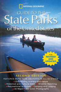 National Geographic's Guide to the State Parks of the United States; 2nd Edition