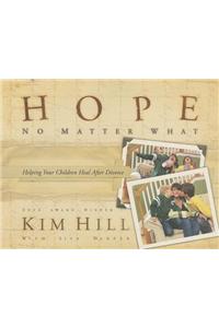 Hope No Matter What