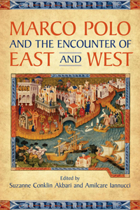 Marco Polo and the Encounter of East and West