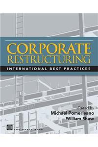 Corporate Restructuring: Lessons from Experience