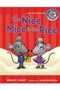 #3 the Nice Mice in the Rice: A Long Vowel Sounds Book