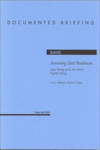 Assessing Unit Readiness : Case Study of an Air Fo