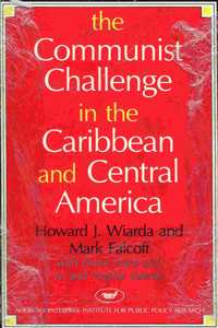 Communist Challenge in the Caribbean and Central America (AEI Studies; 458)