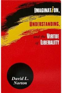 Imagination, Understanding, and the Virtue of Liberality