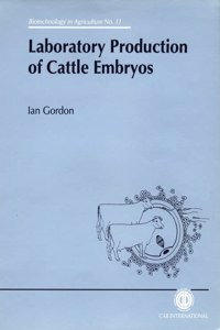 Laboratory Production of Cattle Embryos