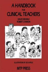 Handbook for Clinical Teachers