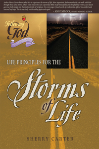 Life Principles for The Storms of Life