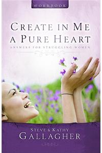 Create in Me a Pure Heart Workbook