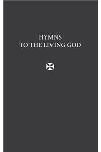 Hymns to the Living God (Gray)