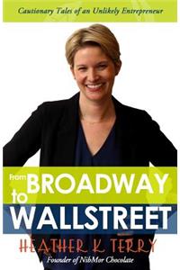From Broadway to Wall Street