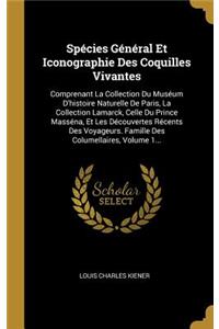 Spécies Général Et Iconographie Des Coquilles Vivantes