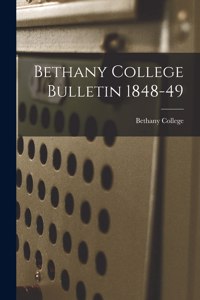 Bethany College Bulletin 1848-49