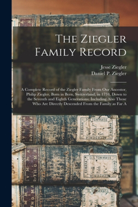Ziegler Family Record