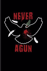 Never Agun