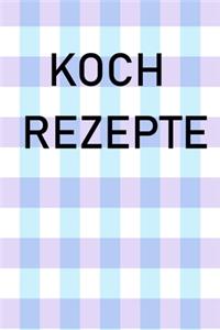 Koch Rezepte