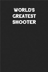 World's Greatest Shooter