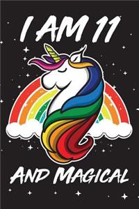 I am 11 and Magical