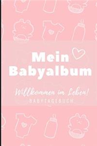 Willkommen Im Leben Mein Babyalbum Babytagebuch