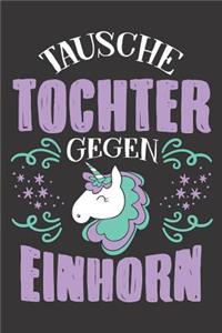 Tausche Tochter Gegen Einhorn