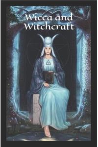 Wicca and Witchcraft