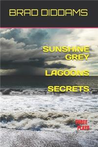 Sunshine Grey Lagoons Secrets