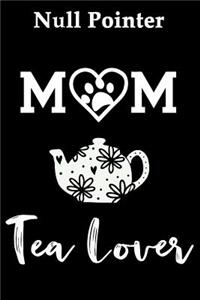 Null Pointer Mom Tea Lover
