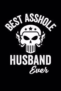 Best Asshole Husband Ever