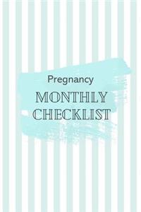 Pregnancy Monthly Checklist
