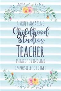 A Truly Amazing Childhood Studies Teacher Is Hard to Find and Impossible to Forget