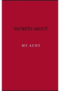 Secrets about my aunt