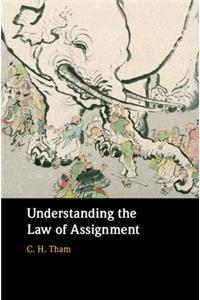 Understanding the Law of Assignment