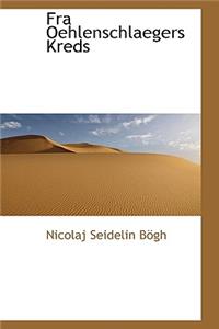 Fra Oehlenschlaegers Kreds