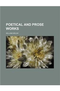 Poetical and Prose Works