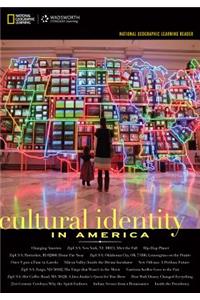 National Geographic Learning Reader: Cultural Identity in America (with Printed Access Card)