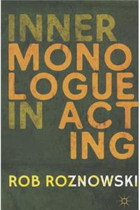Inner Monologue in Acting