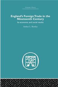 England's Foreign Trade in the Nineteenth Century