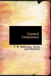 Coward Conscience