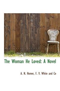 The Woman He Loved