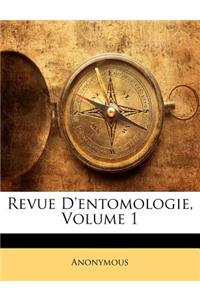 Revue d'Entomologie, Volume 1