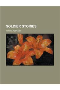 Soldier Stories