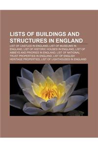 Lists of Buildings and Structures in England