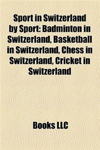 Sport in Switzerland by Sport
