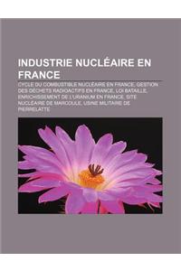 Industrie Nucleaire En France