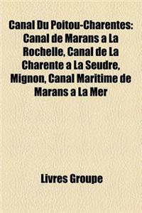 Canal Du Poitou-Charentes