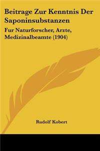 Beitrage Zur Kenntnis Der Saponinsubstanzen