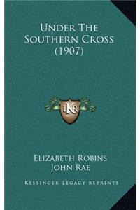 Under the Southern Cross (1907)